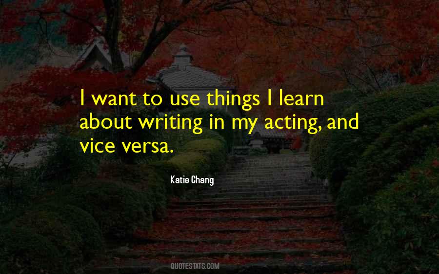 Katie Chang Quotes #835193