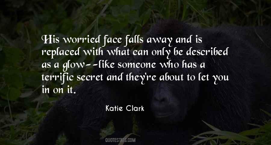 Katie Clark Quotes #579807