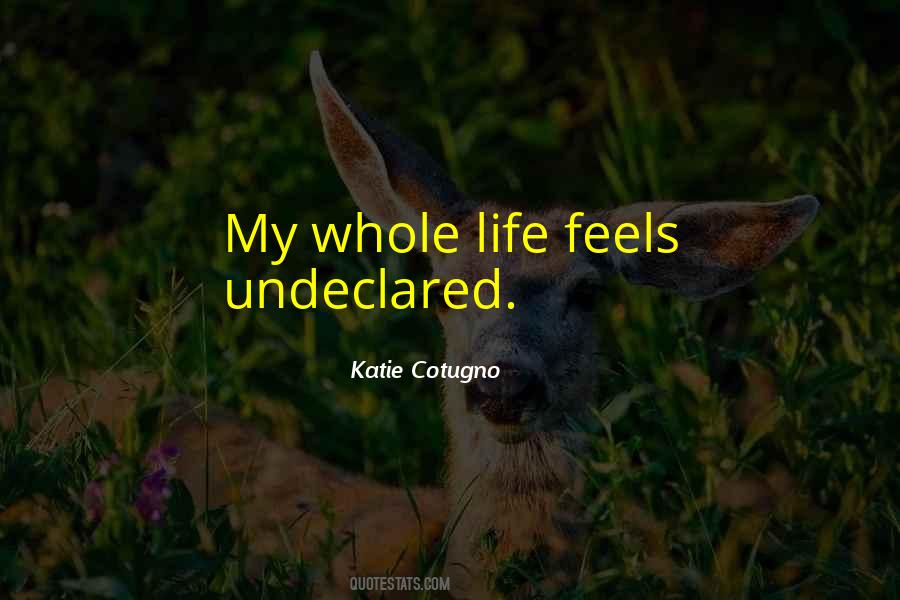 Katie Cotugno Quotes #115224
