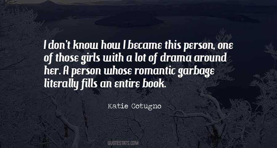 Katie Cotugno Quotes #1497111
