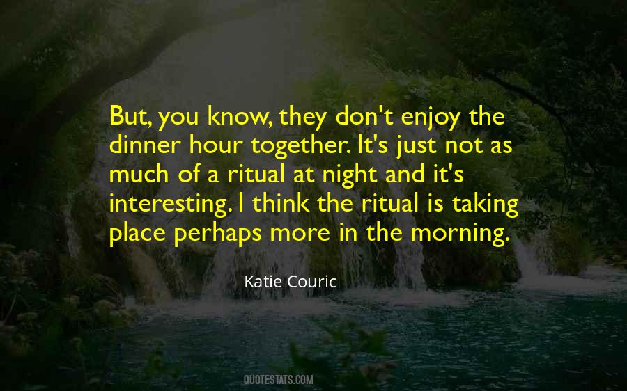 Katie Couric Quotes #1404267