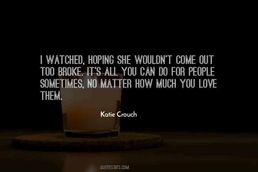 Katie Crouch Quotes #268332