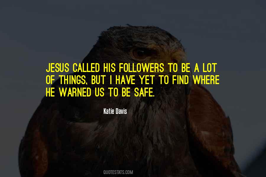 Katie Davis Quotes #1723259