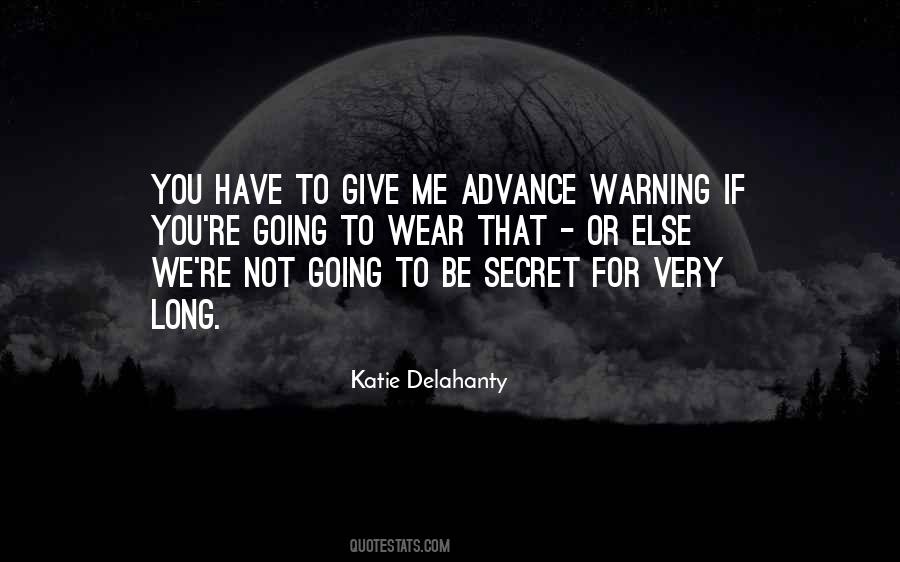 Katie Delahanty Quotes #489621