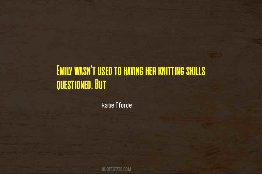 Katie Fforde Quotes #1408819