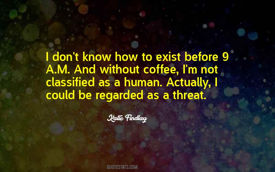 Katie Findlay Quotes #477428