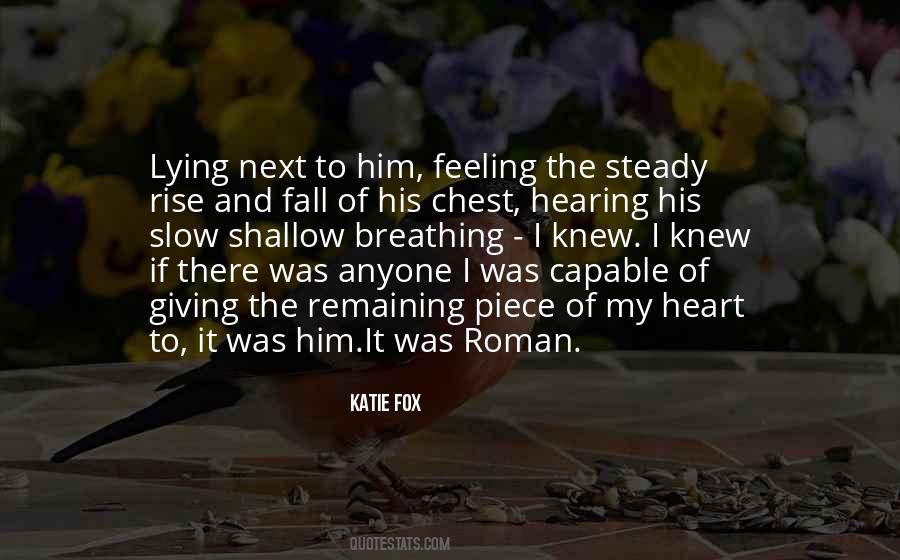 Katie Fox Quotes #1609138 Katie Fox Quotes #1609138