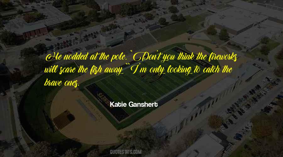 Katie Ganshert Quotes #527997