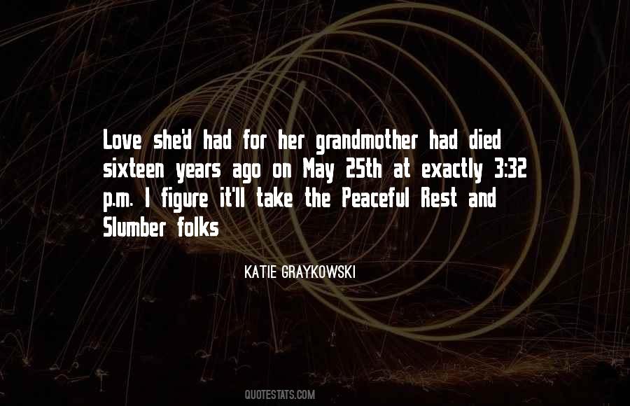 Katie Graykowski Quotes #607393