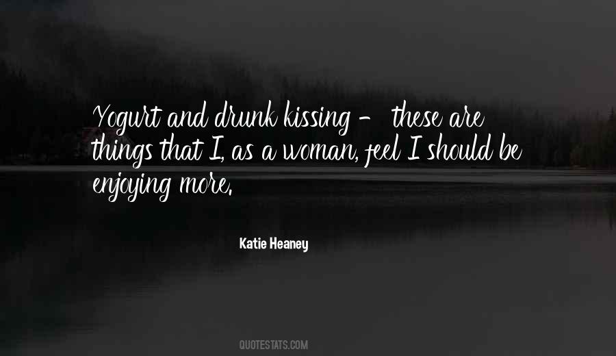 Katie Heaney Quotes #1702768