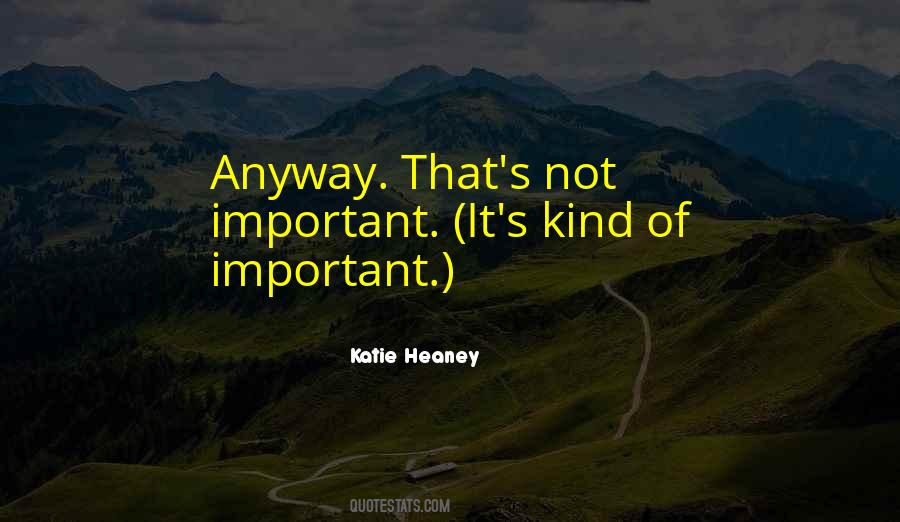 Katie Heaney Quotes #259805