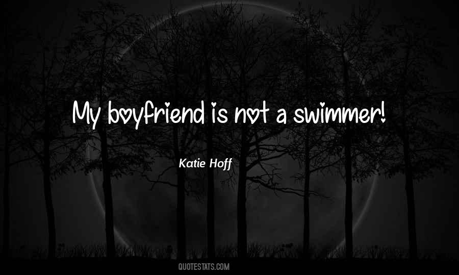 Katie Hoff Quotes #1843728