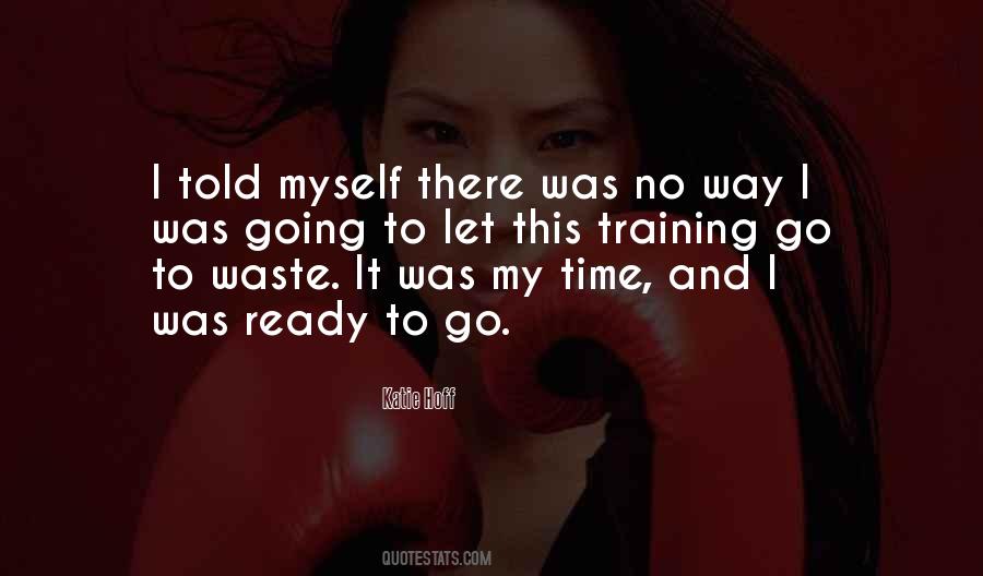 Katie Hoff Quotes #544016