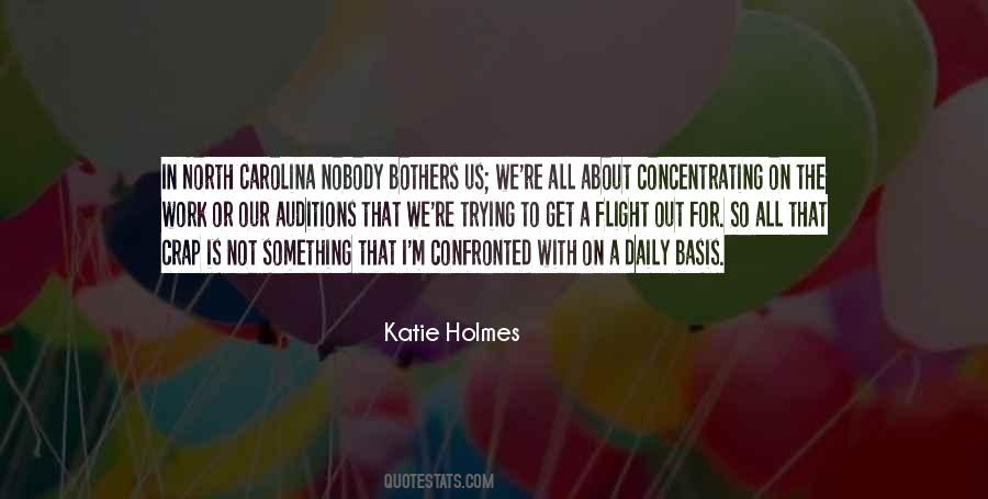 Katie Holmes Quotes #1146050