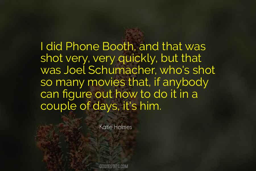 Katie Holmes Quotes #1428263