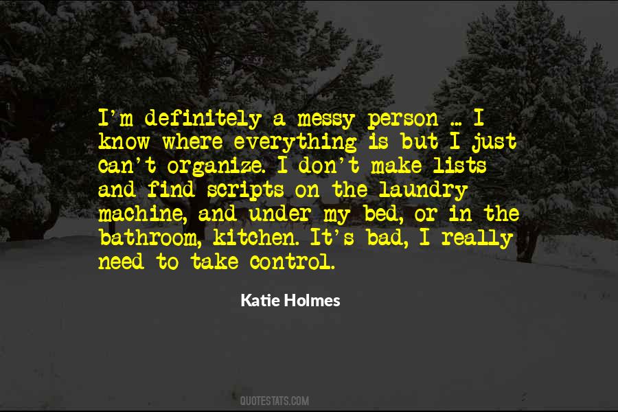 Katie Holmes Quotes #1540043