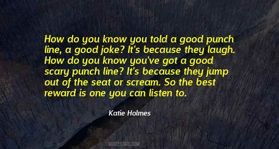 Katie Holmes Quotes #28103