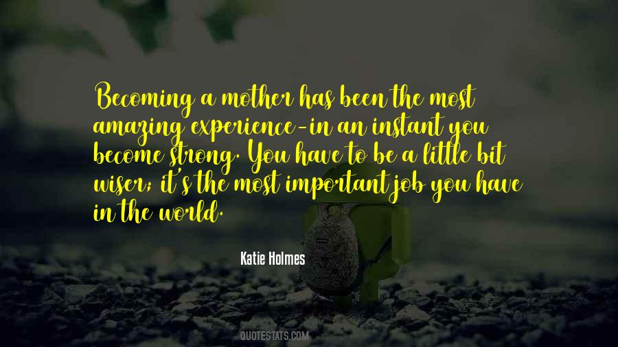Katie Holmes Quotes #709625