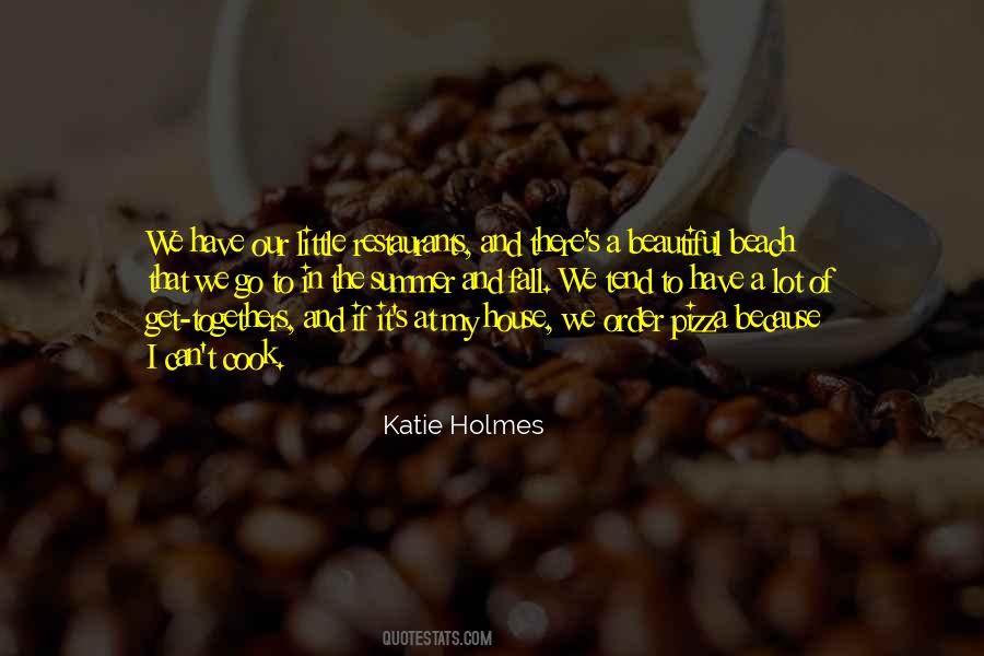 Katie Holmes Quotes #781195