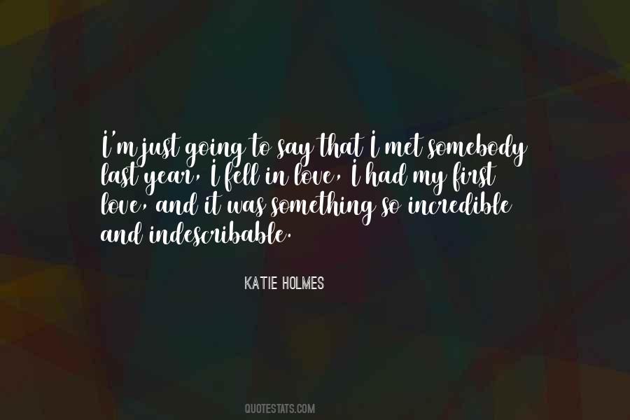 Katie Holmes Quotes #890126