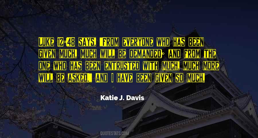 Katie J. Davis Quotes #1461427