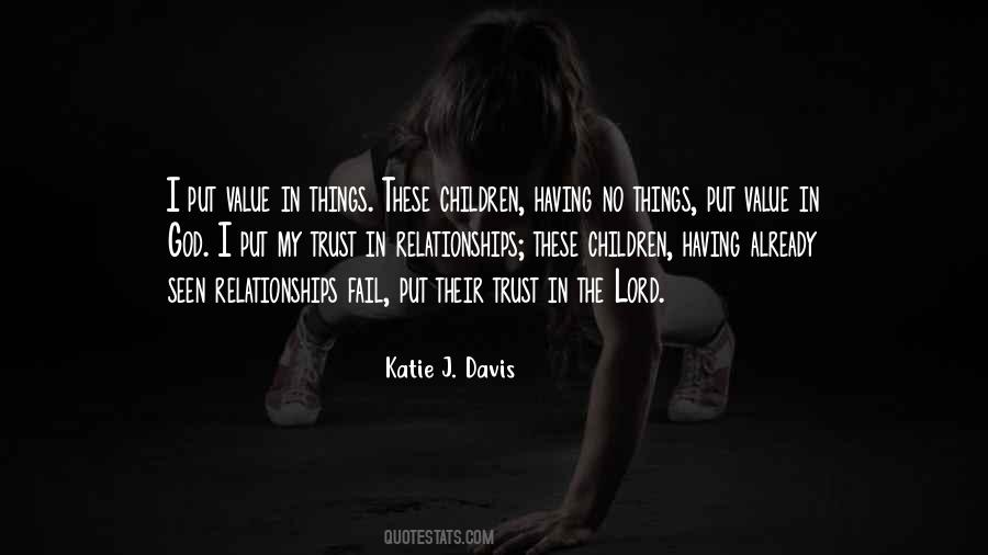 Katie J. Davis Quotes #1486888