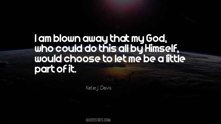 Katie J. Davis Quotes #1564636