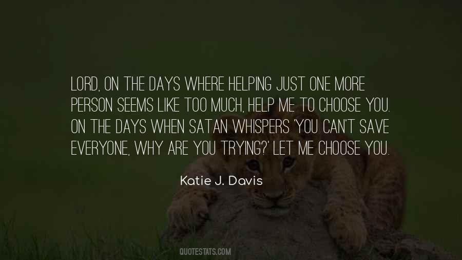 Katie J. Davis Quotes #380544