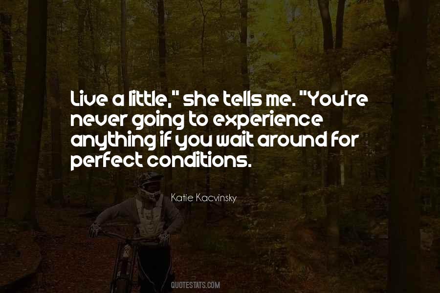 Katie Kacvinsky Quotes #1470695