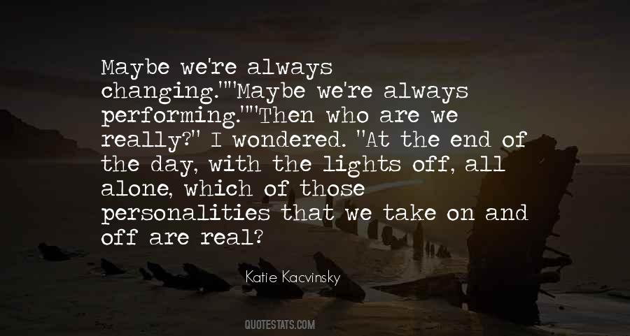 Katie Kacvinsky Quotes #853113