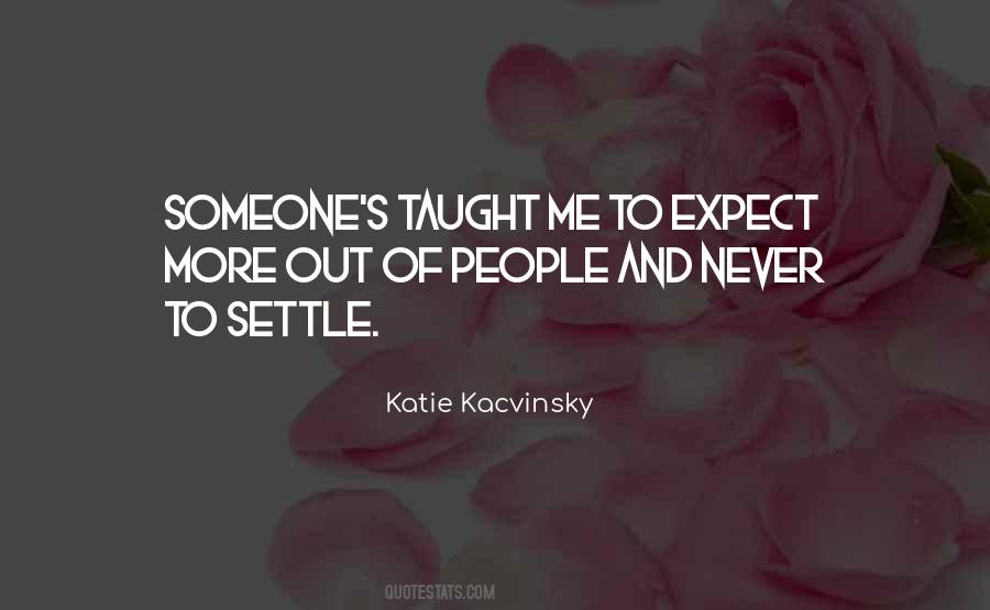 Katie Kacvinsky Quotes #936579