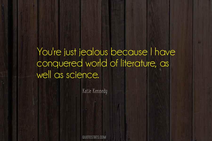 Katie Kennedy Quotes #1672444