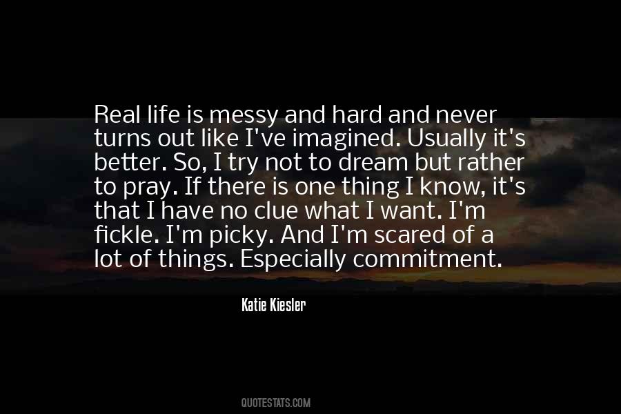 Katie Kiesler Quotes #211368