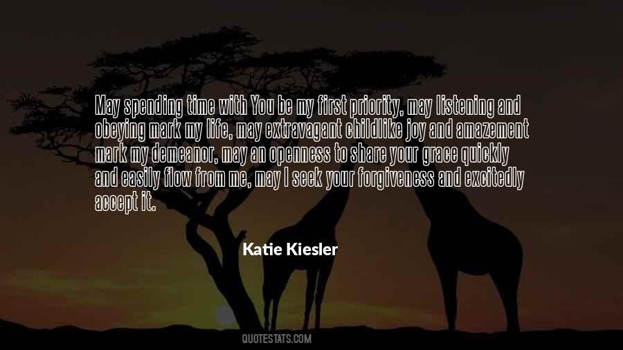 Katie Kiesler Quotes #356166