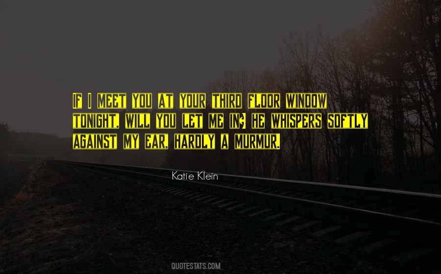 Katie Klein Quotes #686513