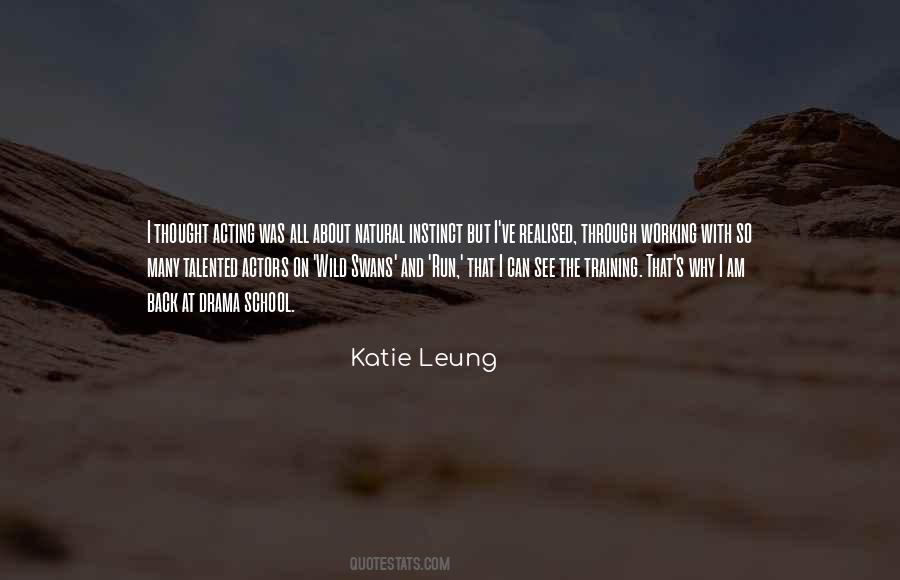 Katie Leung Quotes #826442