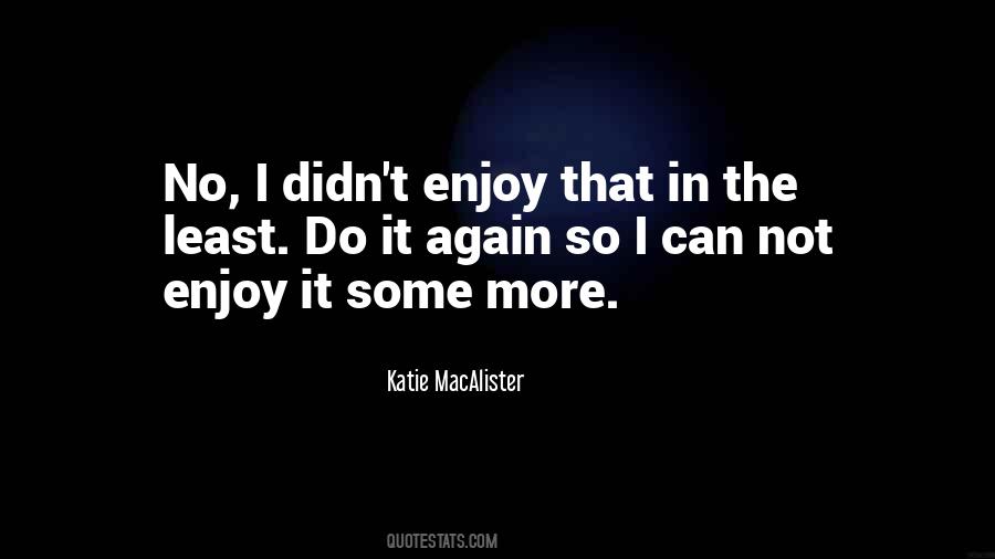 Katie MacAlister Quotes #1191856