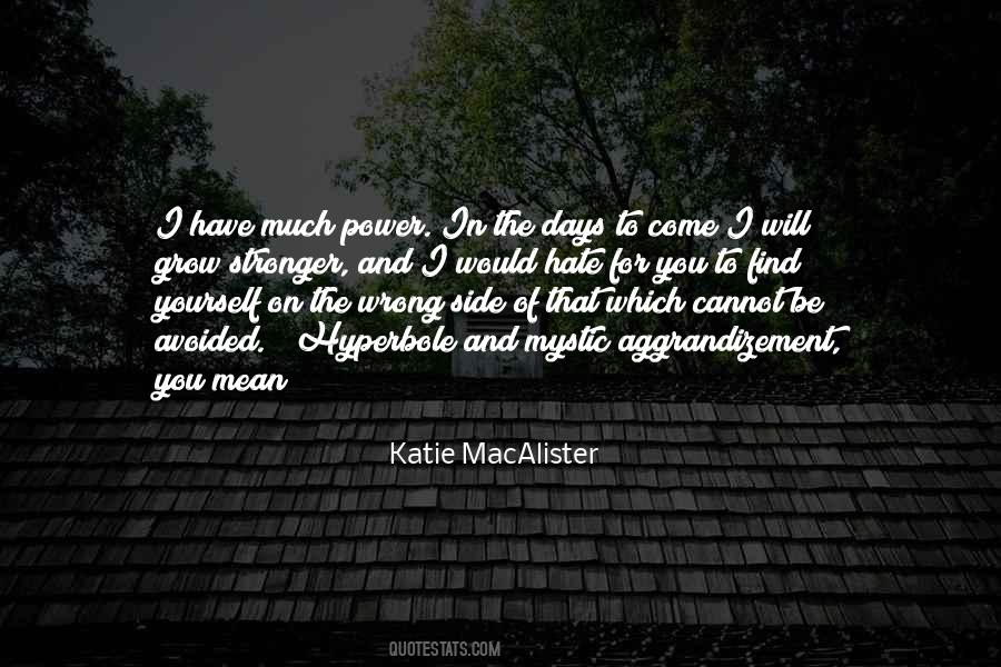 Katie MacAlister Quotes #154208
