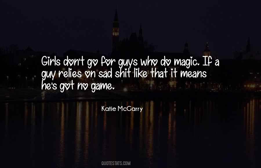 Katie McGarry Quotes #1609897