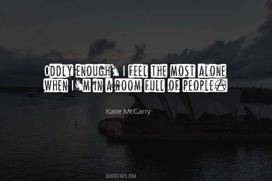 Katie McGarry Quotes #1641271