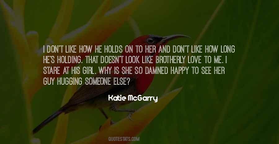 Katie McGarry Quotes #649023