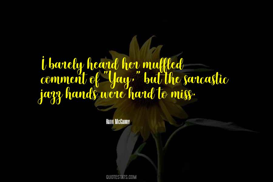 Katie McGarry Quotes #700582
