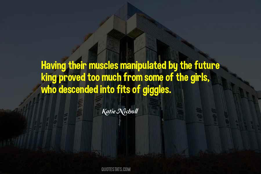 Katie Nicholl Quotes #1569357