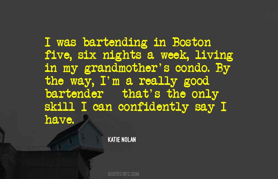 Katie Nolan Quotes #1533538