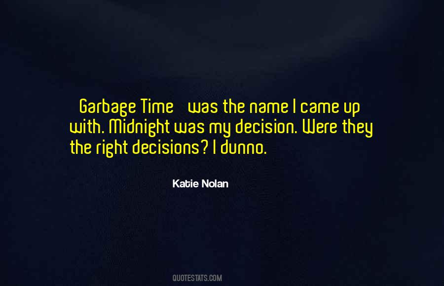 Katie Nolan Quotes #1659292