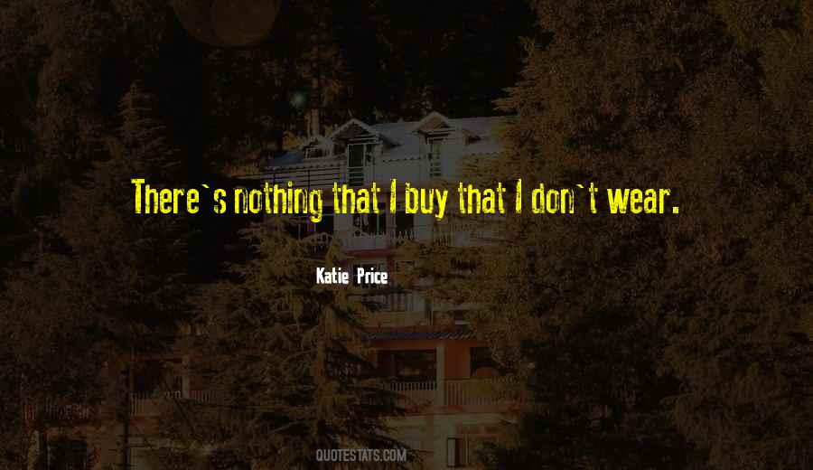 Katie Price Quotes #1138808