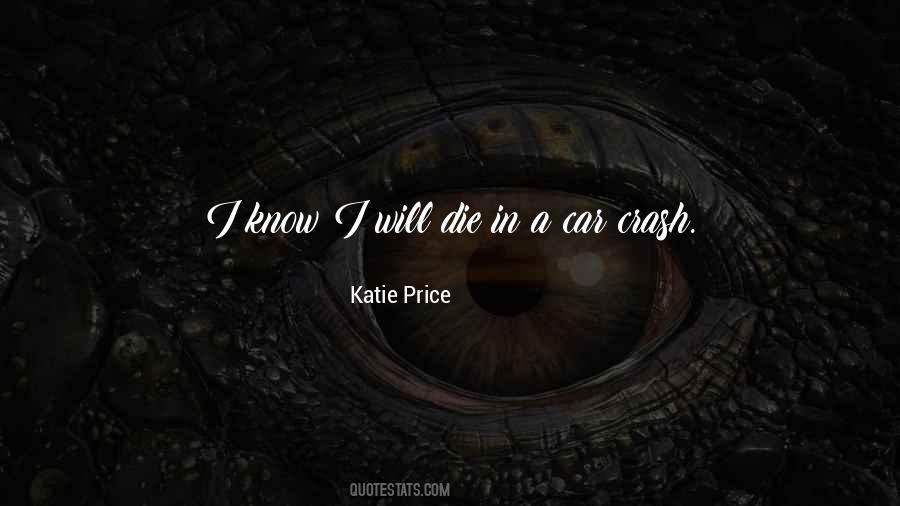 Katie Price Quotes #1651175
