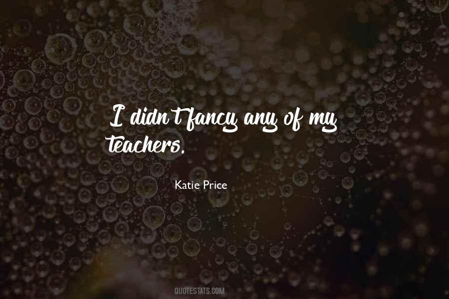 Katie Price Quotes #533777