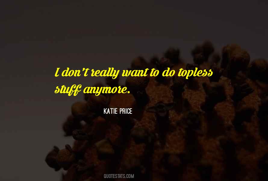 Katie Price Quotes #587876