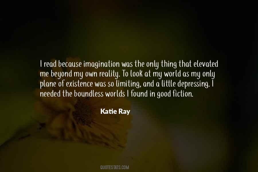 Katie Ray Quotes #1846356